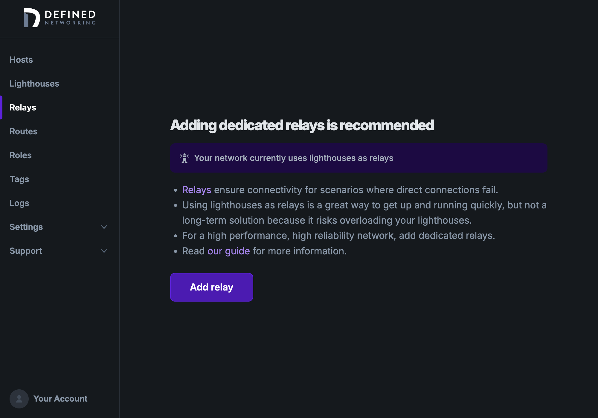 Relays page with no relays, says “Adding dedicated relays is recommended. Your network currently uses lighthouses as relays.”