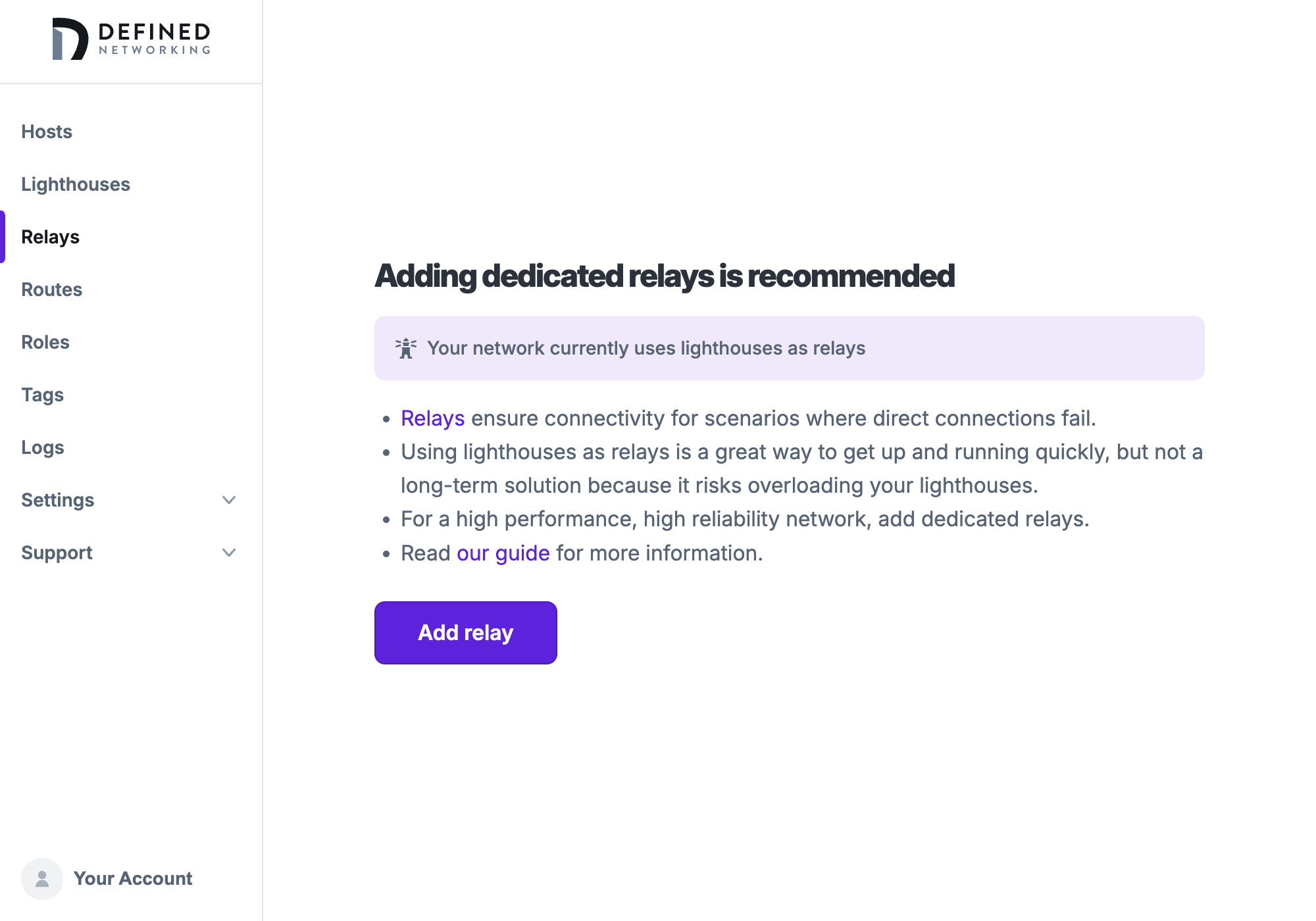 Relays page with no relays, says “Adding dedicated relays is recommended. Your network currently uses lighthouses as relays.”